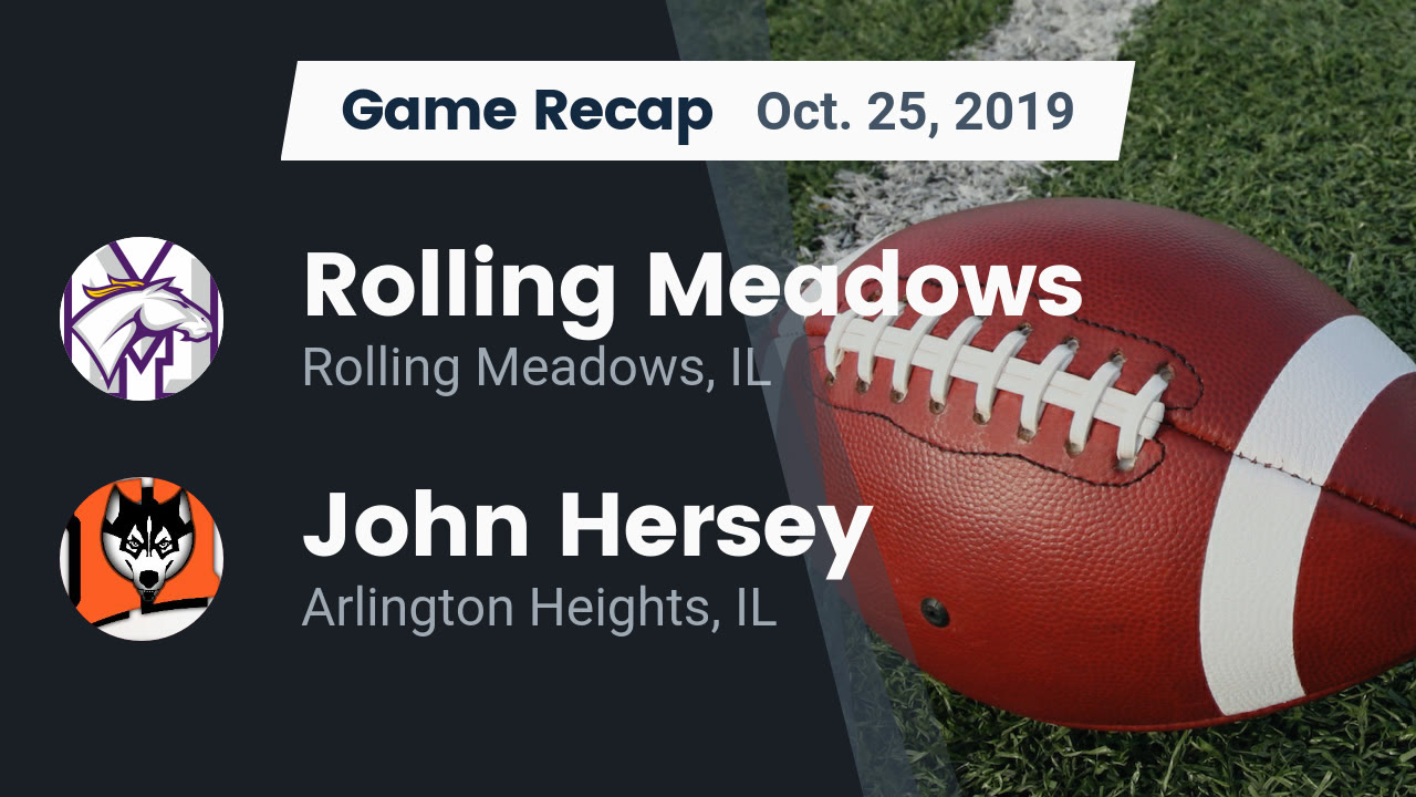 Rolling Meadows HS Football Video "Recap Rolling Meadows vs. John