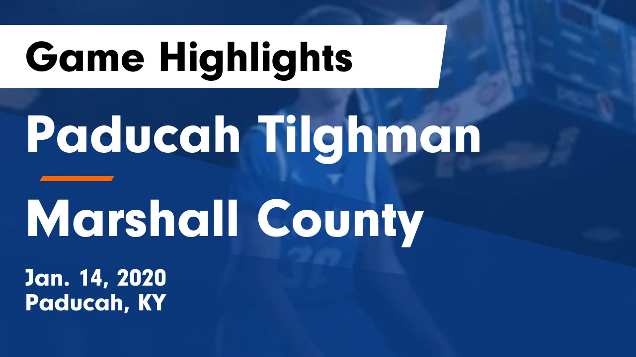 Paducah Tilghman HS Basketball Video "Paducah Tilghman vs Marshall Paducah Tilghman HS Basketball Video "Paducah Tilghman vs Marshall