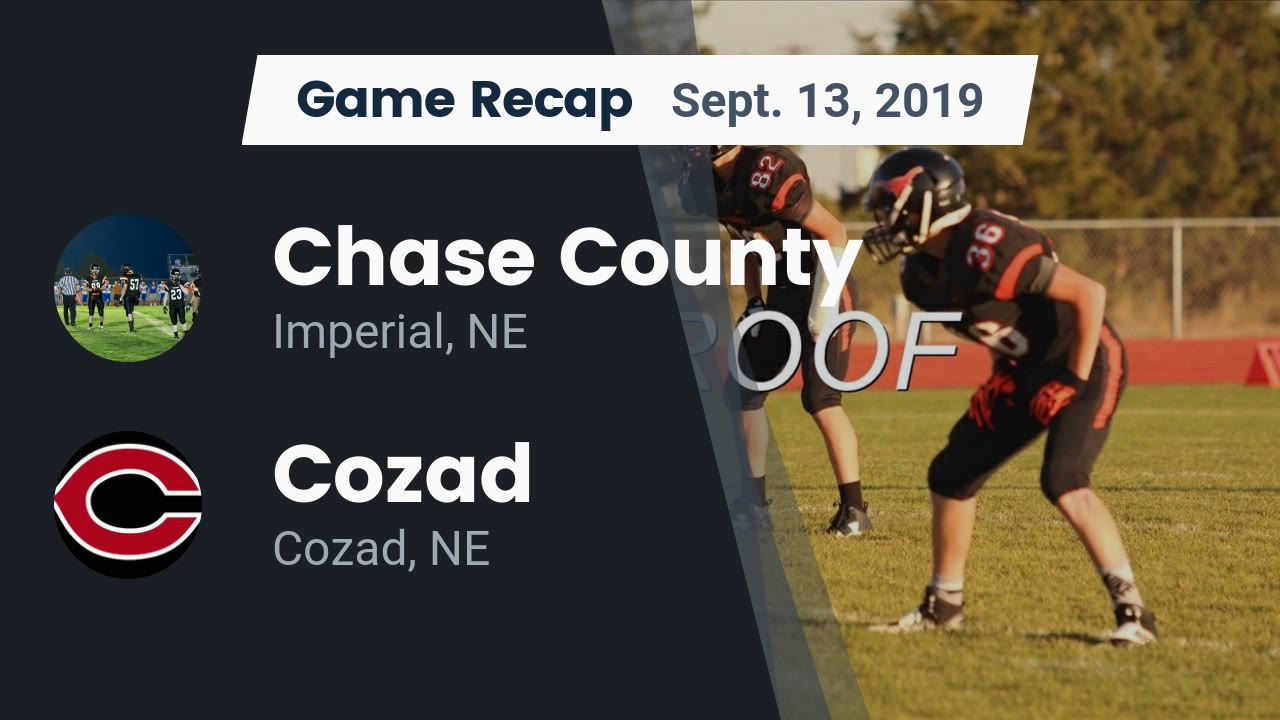 Chase County HS Football Video "Recap Chase County vs. Cozad 2019