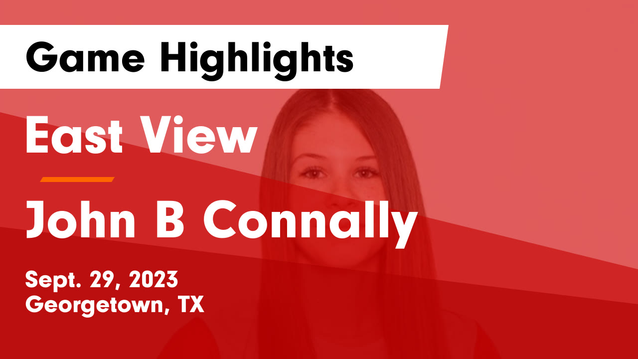 East View  vs John B Connally  Game Highlights - Sept. 29, 2023 - East View High highlights