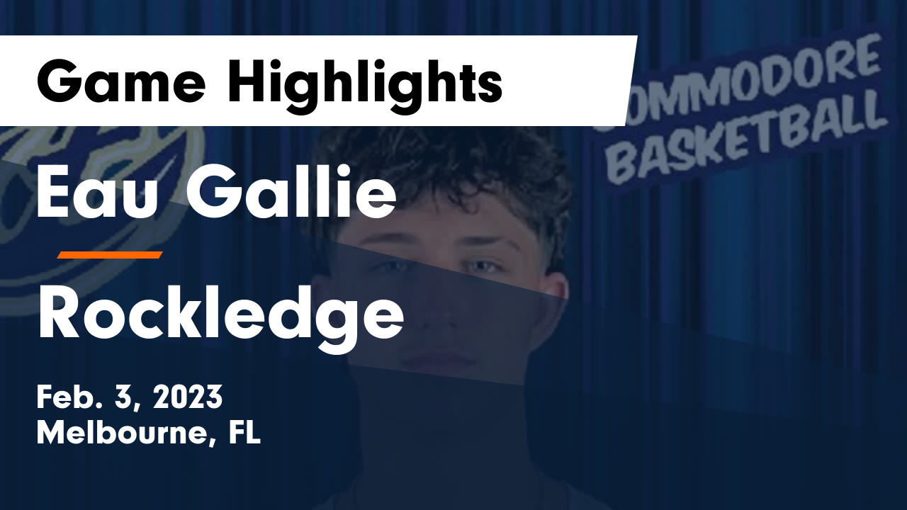 Eau Gallie (Melbourne, FL) High School Sports Football, Basketball