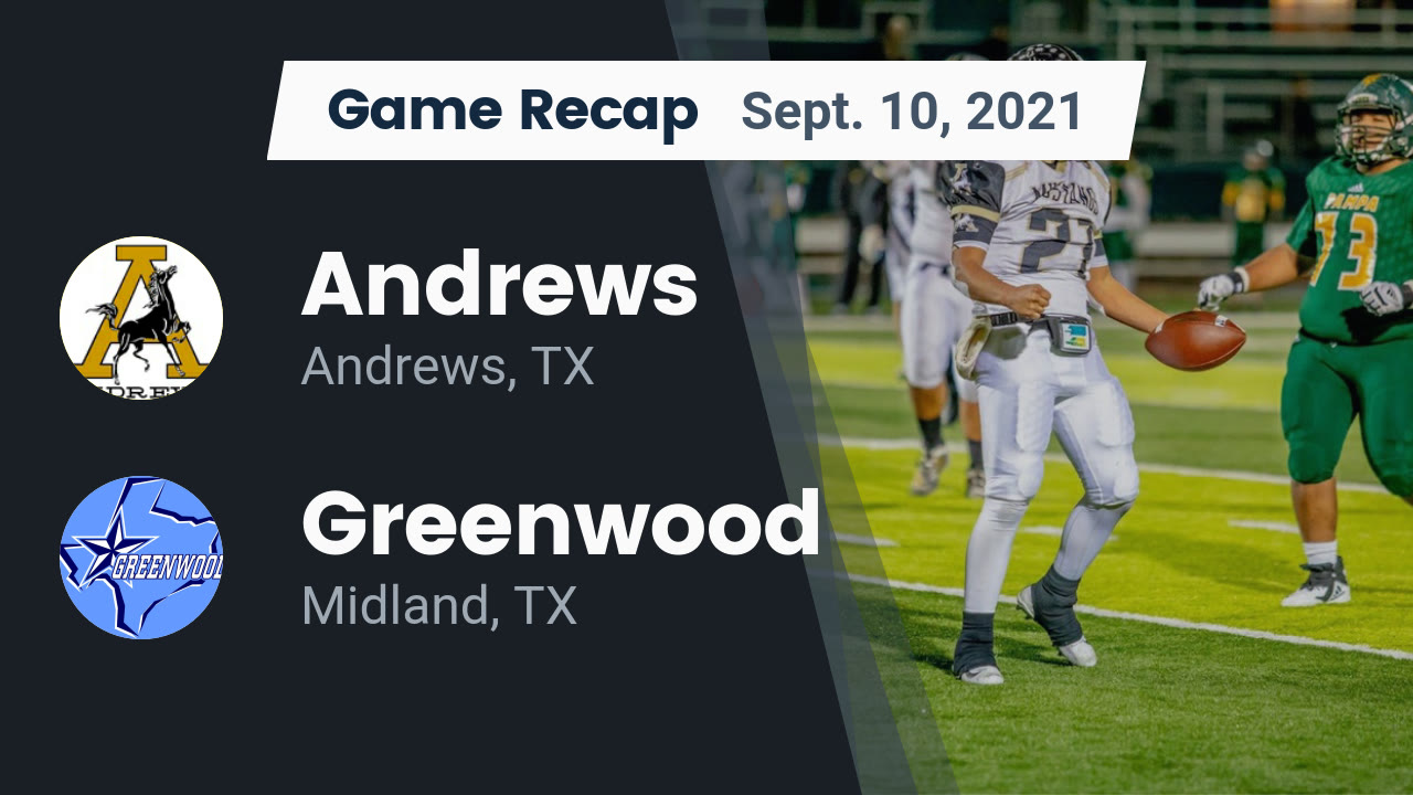 Andrews HS Football Video "Recap Andrews vs. Greenwood 2021" MaxPreps