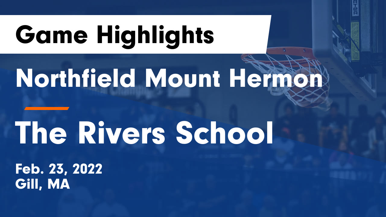 Videos Northfield Mount Hermon Hoggers Mount Hermon Ma Girls Varsity Basketball