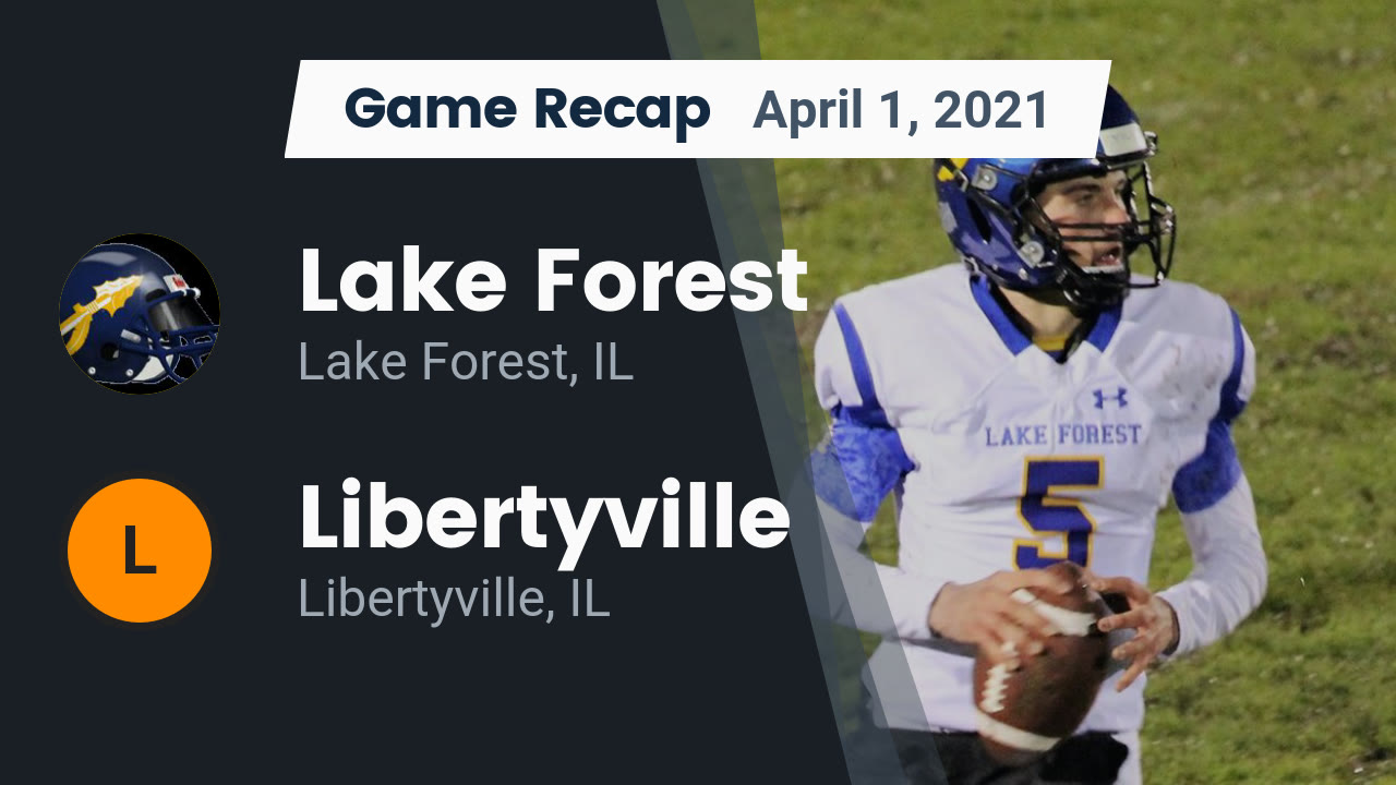 Lake Forest High School Il Varsity Football Lake Forest High School Football Schedule 2022
