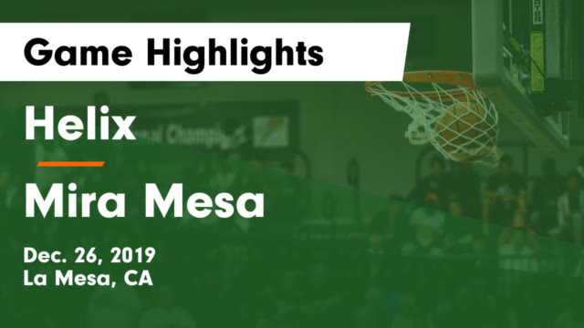 Boys Varsity Basketball Helix High School La Mesa California