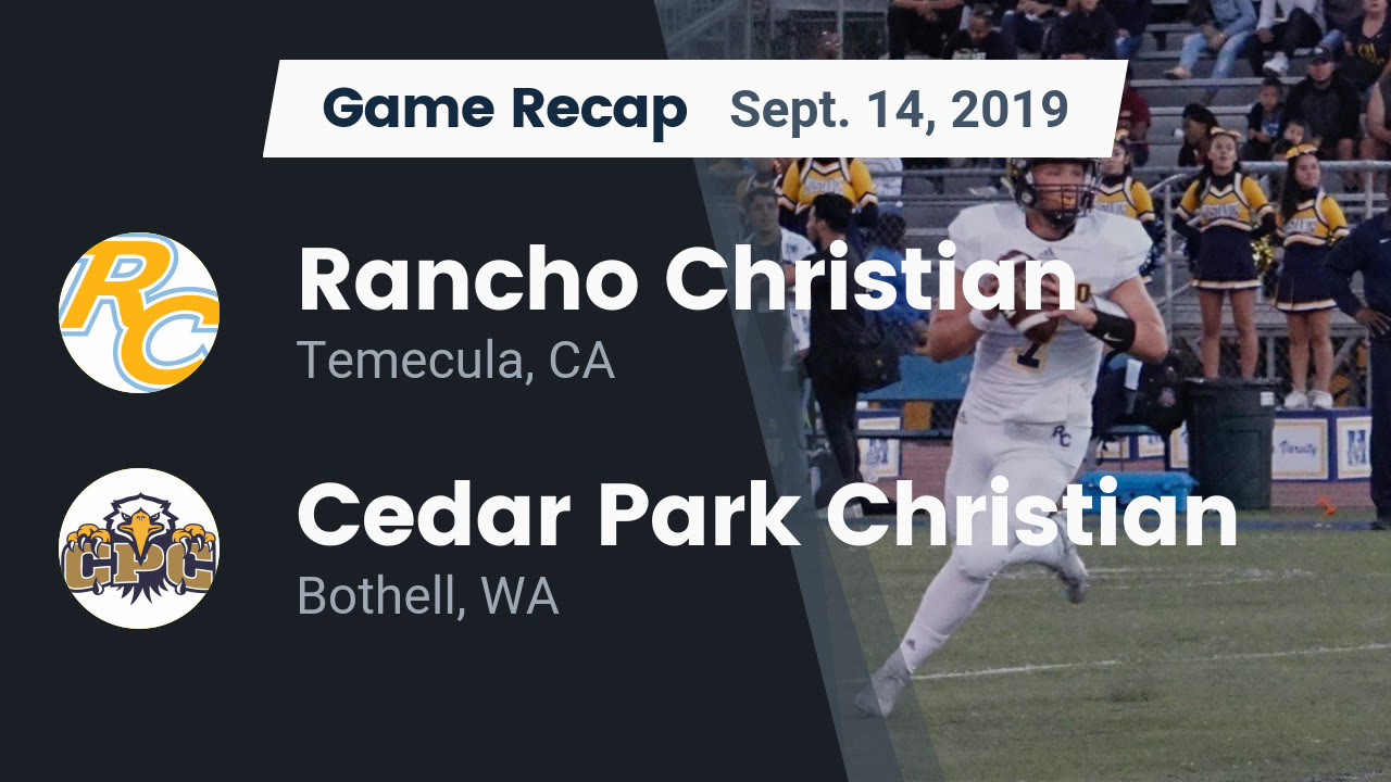 Rancho Christian Hs Football Video Recap Rancho Christian Vs