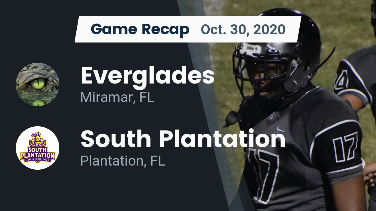 Everglades HS Football Video "Recap Everglades vs. South Plantation