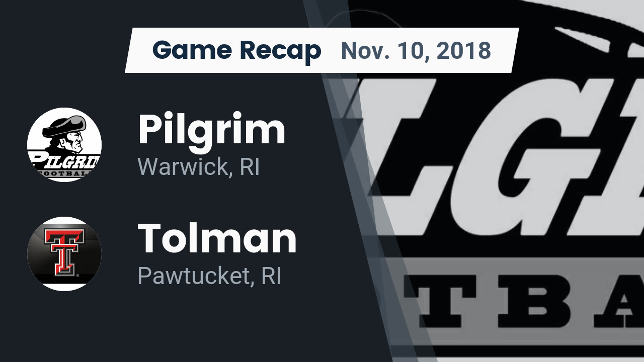 Pilgrim Hs Football Video Recap Pilgrim Vs Tolman 2018 Maxpreps