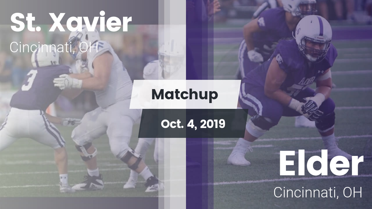 St Xavier Hs Football Video Matchup St Xavier High Vs Elder 2019 Maxpreps
