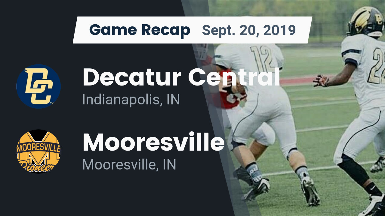 Decatur Central Hs Football Video Recap Decatur Central Vs
