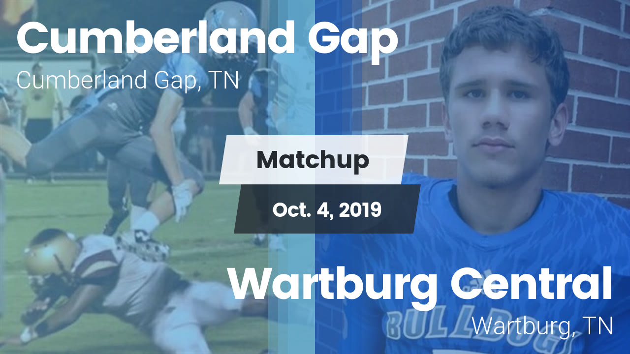 Cumberland Gap Hs Football Video Matchup Cumberland Gap Vs Wartburg Central 2019 Maxpreps