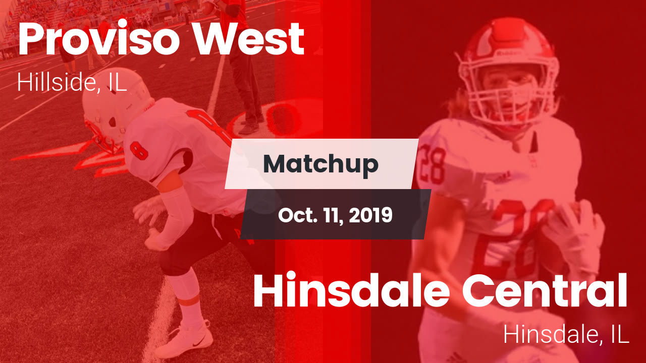 Proviso West Hs Football Video Matchup Proviso West Vs Hinsdale