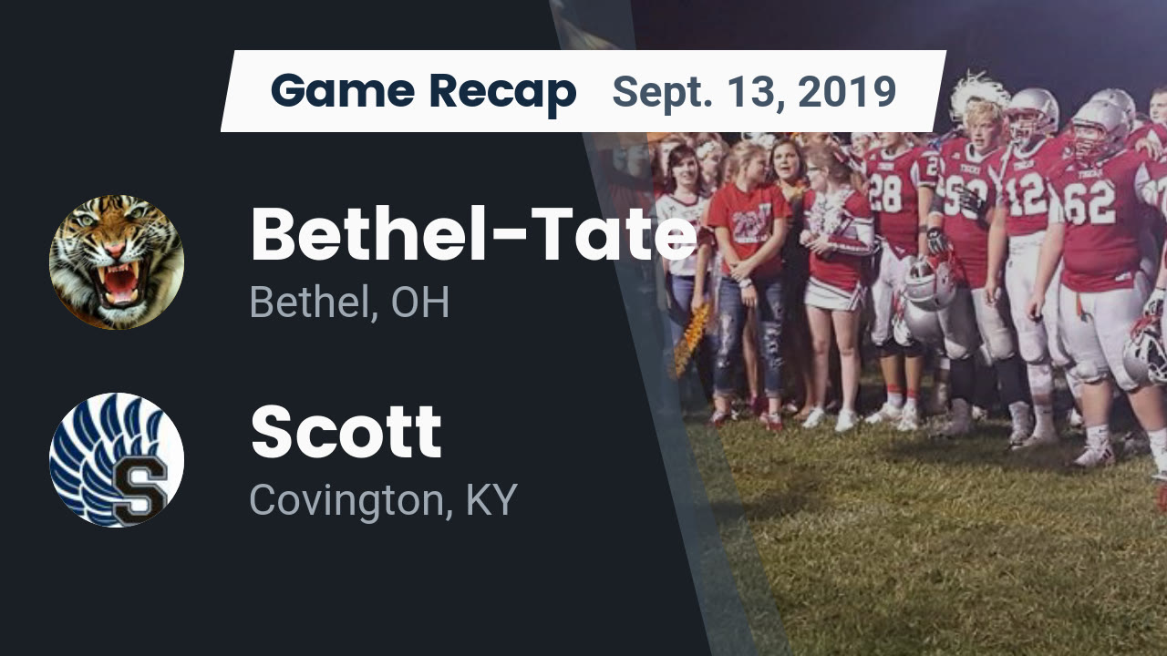 Bethel Tate Hs Football Video Recap Bethel Tate Vs Scott 2019