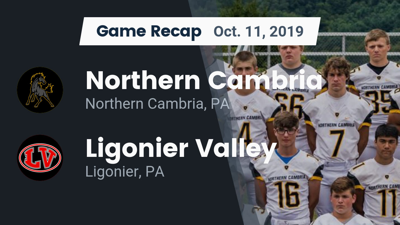 Northern Cambria HS Football Video "Recap Northern Cambria vs. Ligonier Valley 2019" MaxPreps