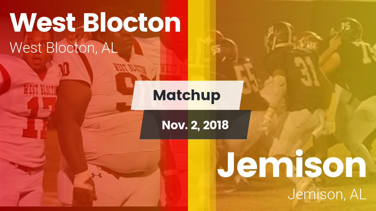 West Blocton HS Football Video "Matchup West Blocton vs. Jemison 2018