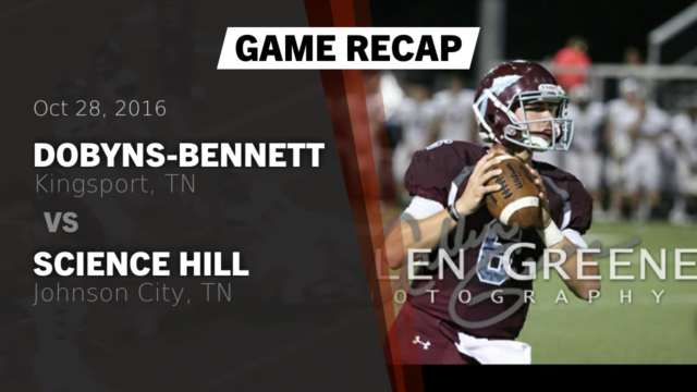 Boys Varsity Football Dobyns Bennett High School Kingsport Tennessee Football Hudl Dobyns Bennett Football Schedule 2022