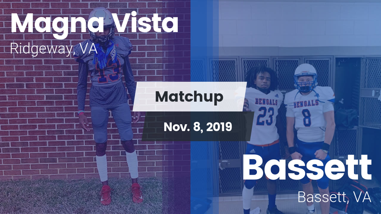 Magna Vista HS Football Video "Matchup Magna Vista High vs. Bassett