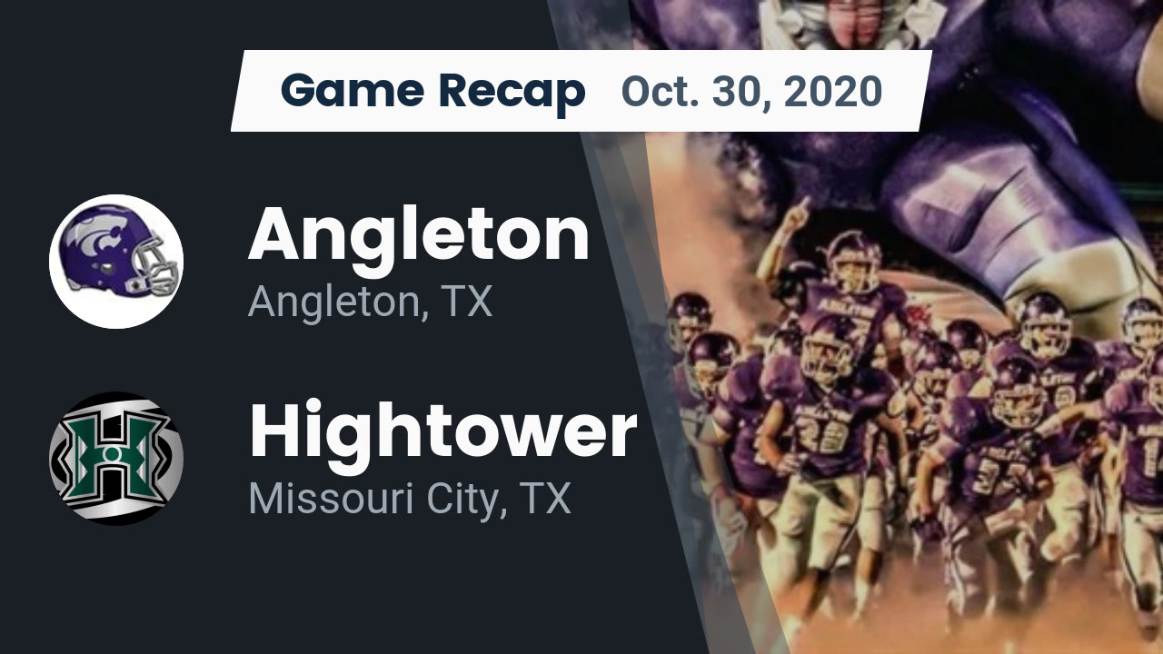 Recap Angleton vs. Hightower 2020 Angleton highlights Hudl