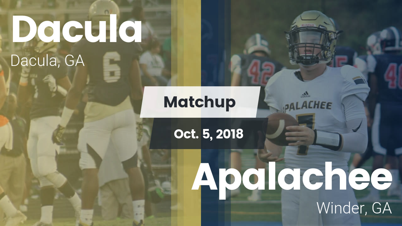 Dacula Hs Football Video Matchup Dacula Vs Apalachee 2018