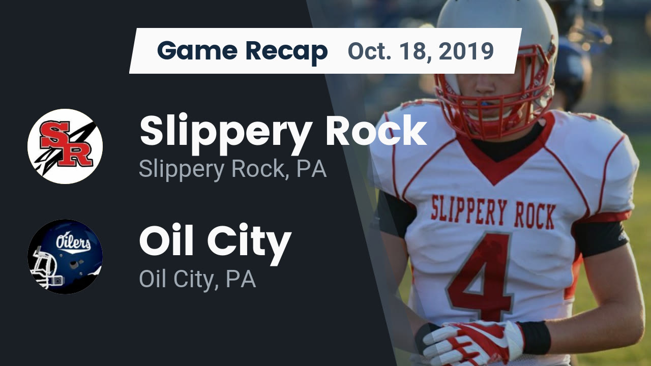 Slippery Rock Hs Football Video Recap Slippery Rock Vs Oil City