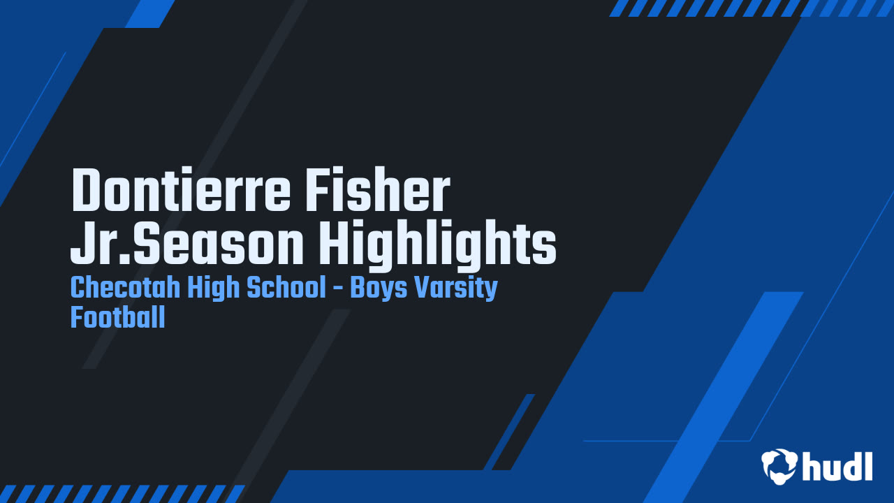 Dontierre Fisher Jr.Season Highlights Checotah High School highlights