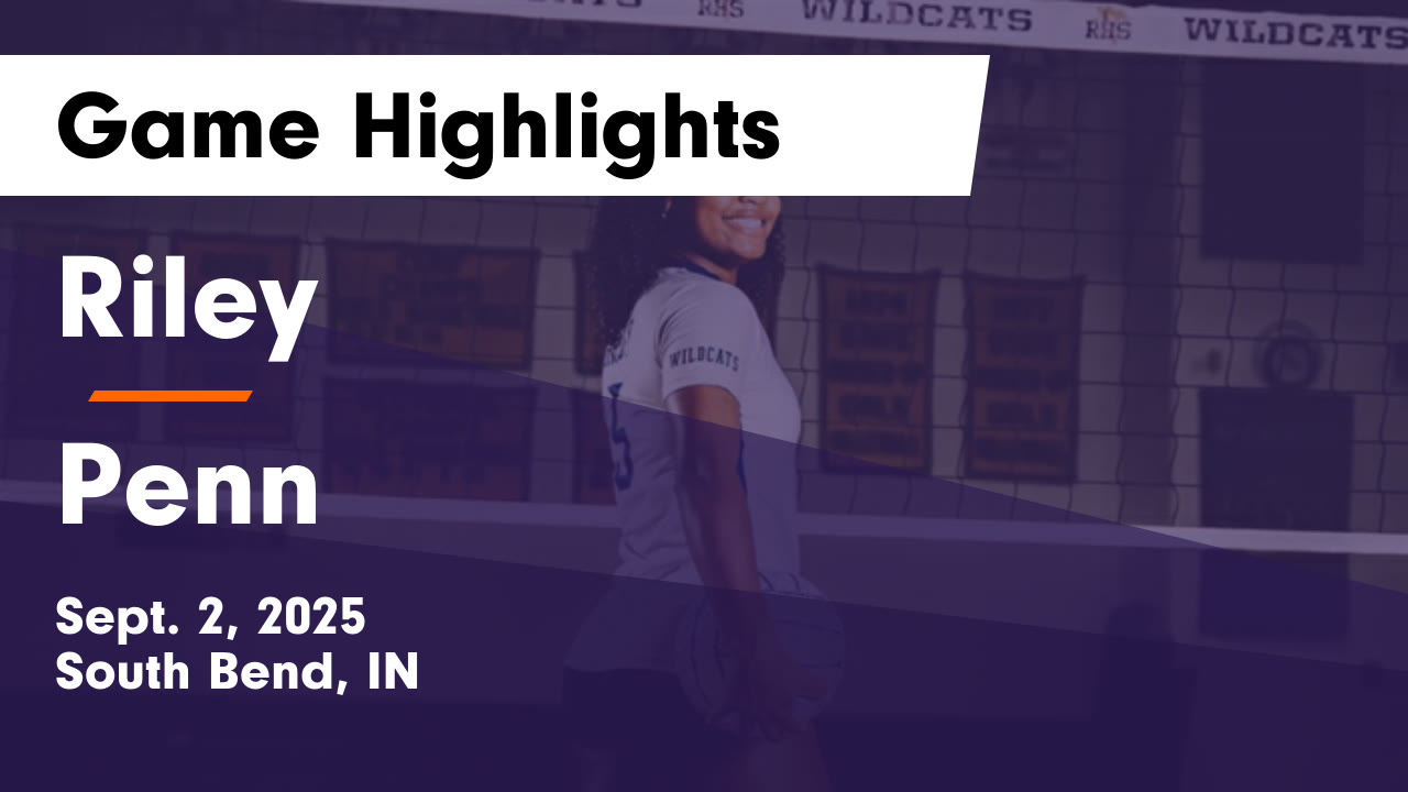 Riley vs Penn Game Highlights - Sept. 2, 2025 - Riley highlights - Hudl