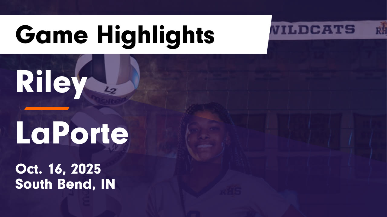 Riley vs LaPorte Game Highlights - Oct. 16, 2025 - Riley highlights - Hudl