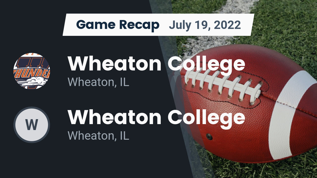 Recap: Wheaton College vs. Wheaton College 2022 - Wheaton College Recap: Wheaton College vs. Wheaton College 2022 - Wheaton College