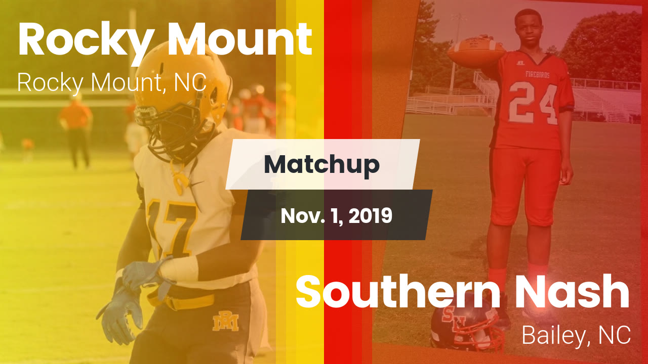 Rocky Mount Hs Football Video Matchup Rocky Mount High Vs Southern Nash 2019 Maxpreps