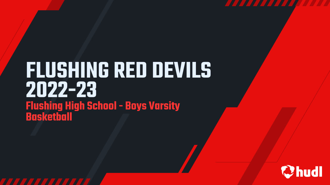 FLUSHING RED DEVILS 202223 Flushing High School highlights Hudl