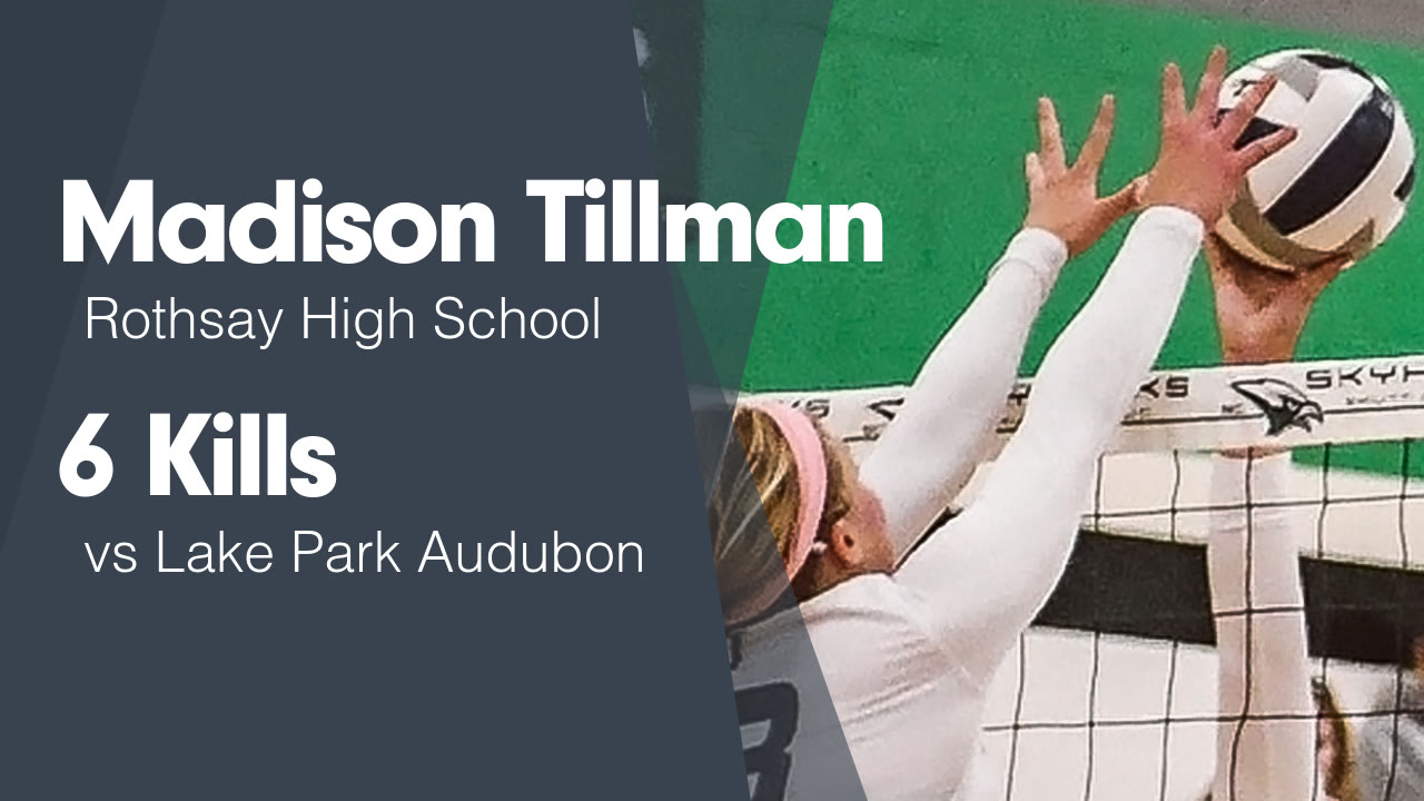 6 Kills vs Lake Park Audubon - Madison Tillman highlights - Hudl