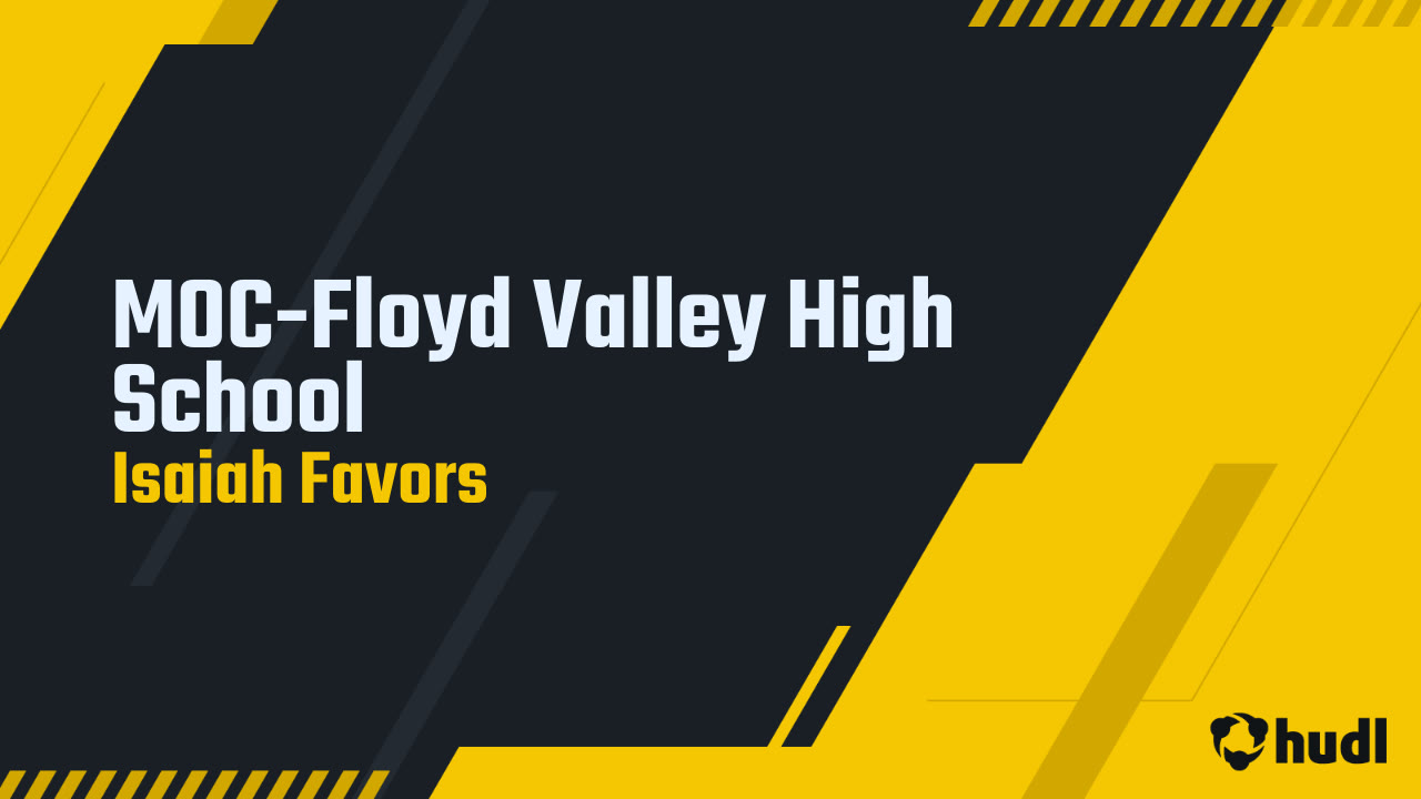 MOCFloyd Valley High School Isaiah Favors highlights Hudl