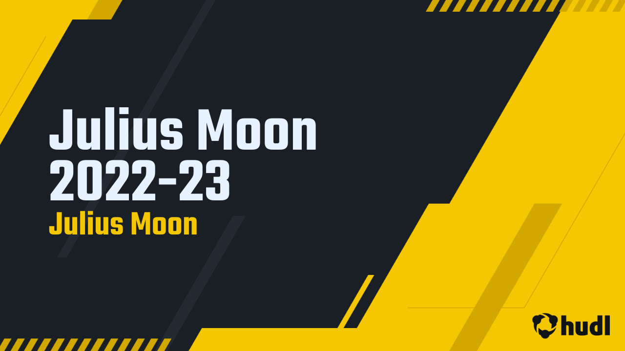 Julius Moon 2022-23 - Julius Moon highlights - Hudl