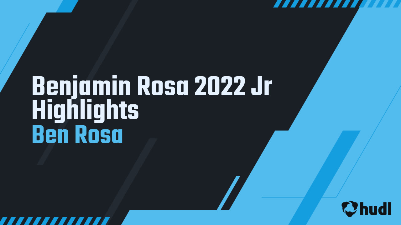Ben Rosa Benjamin Rosa 2022 Jr Highlights - Ben Rosa highlights - Hudl