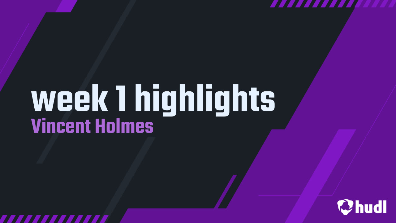 week 1 highlights Vincent Holmes highlights Hudl