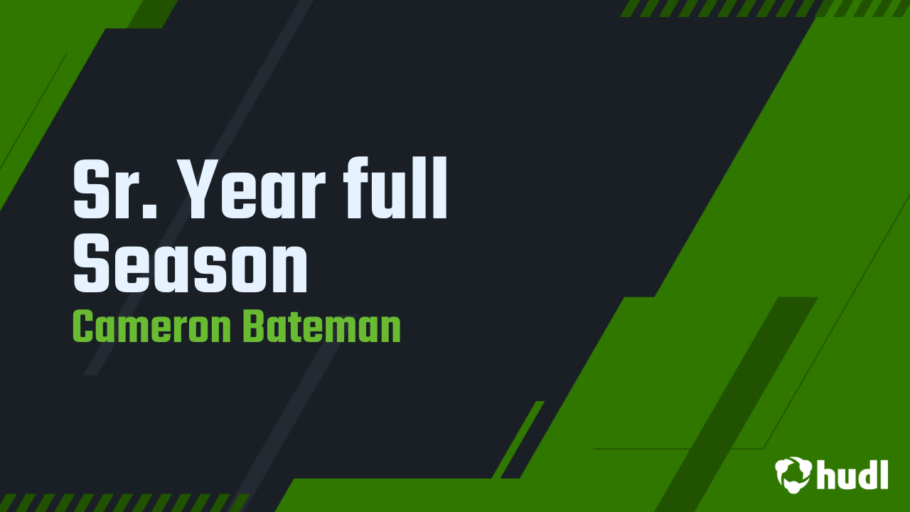 Sr. Year full Season - Cameron Bateman highlights - Hudl