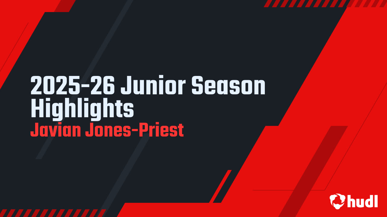 Javian Jones-Priest - Junior Season 2025