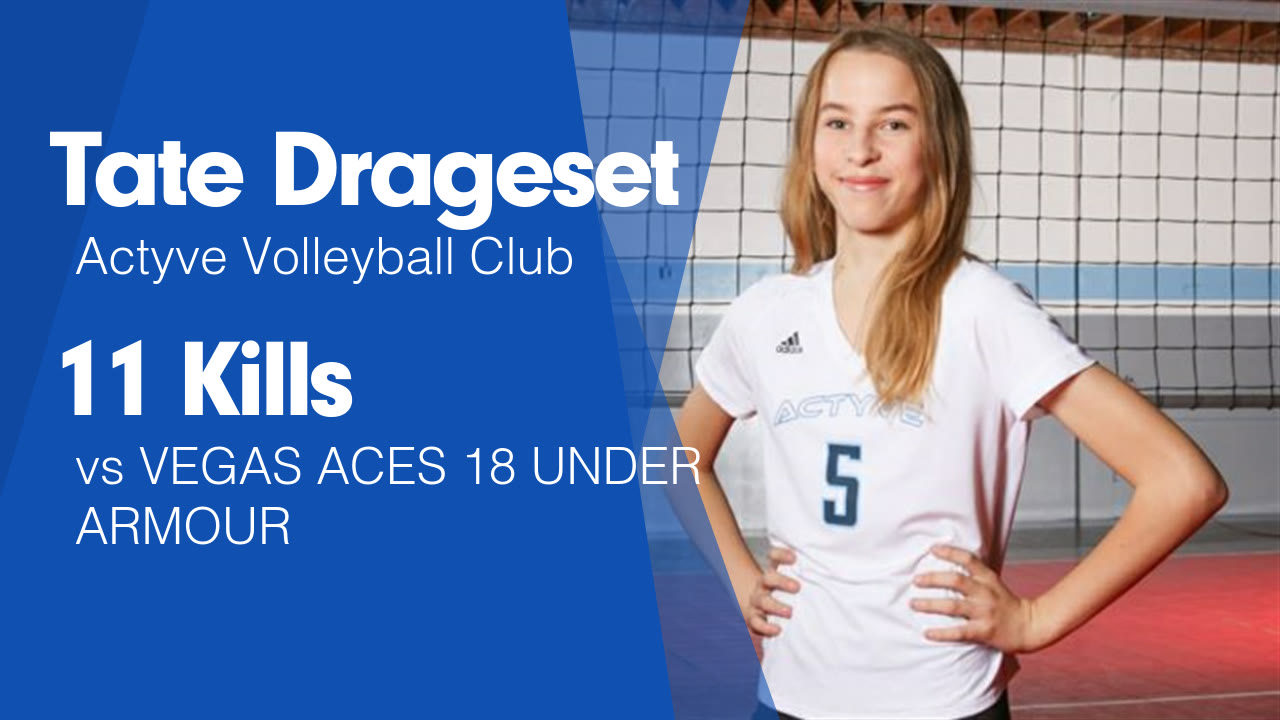 11 Kills vs VEGAS ACES 18 UNDER ARMOUR Tate Drageset highlights Hudl
