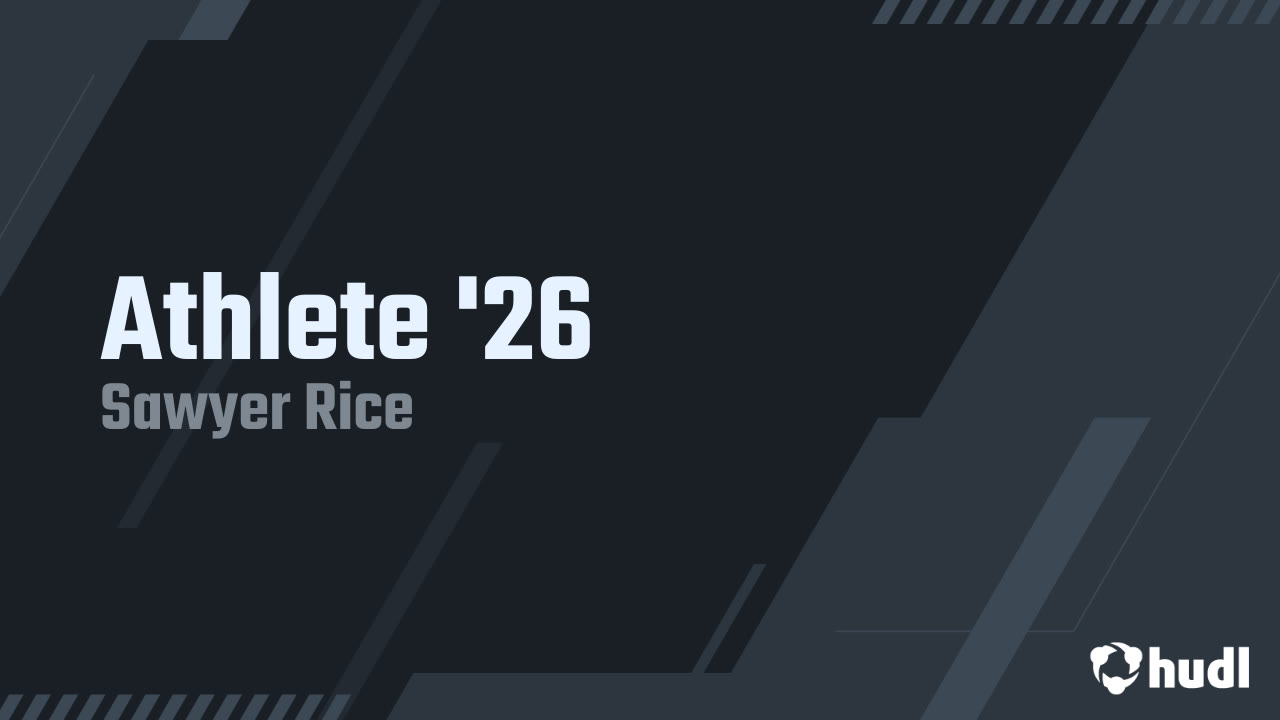 26’ ATH Sawyer Rice Rushing highlights