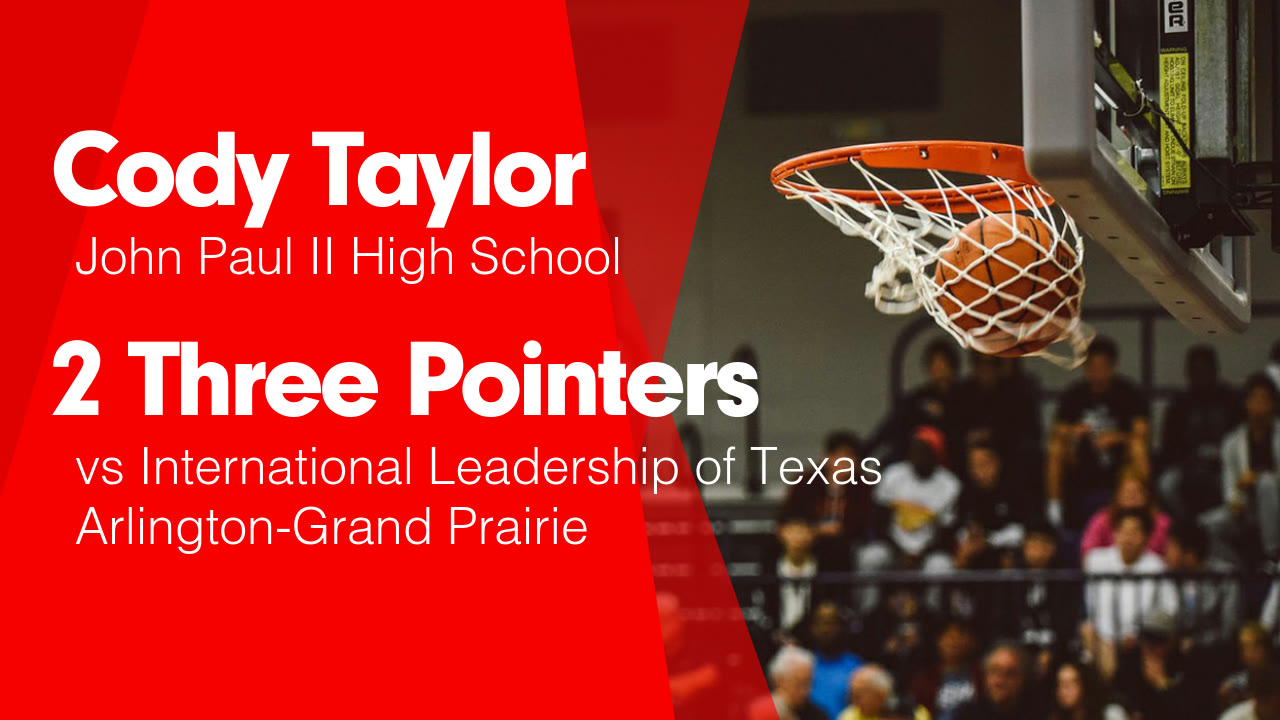 International Leadership Of Texas Arlington K 8 Arlington Tx 2 Three Pointers vs International Leadership of Texas Arlington-Grand