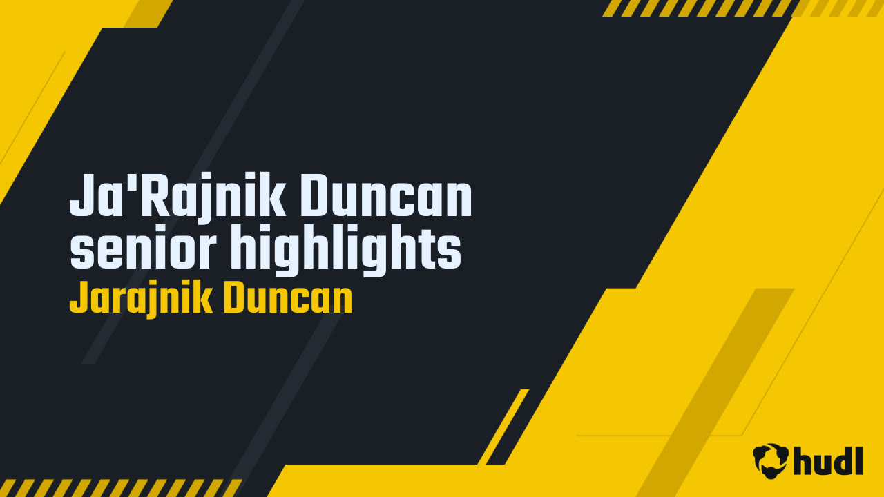 Ja'Rajnik Duncan senior highlights - Jarajnik Duncan highlights - Hudl