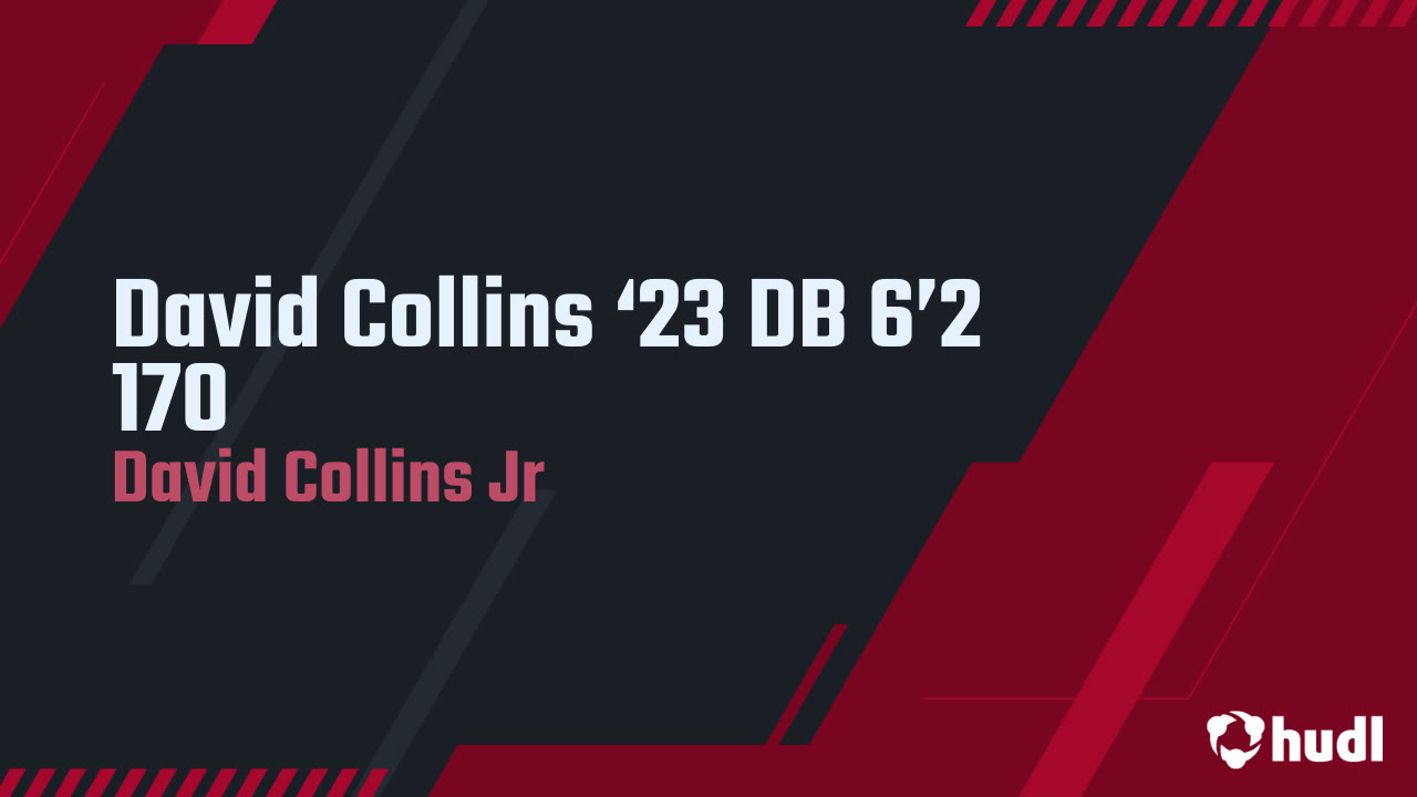 David Collins ‘23 DB 6’2 170 - David Collins Jr highlights - Hudl
