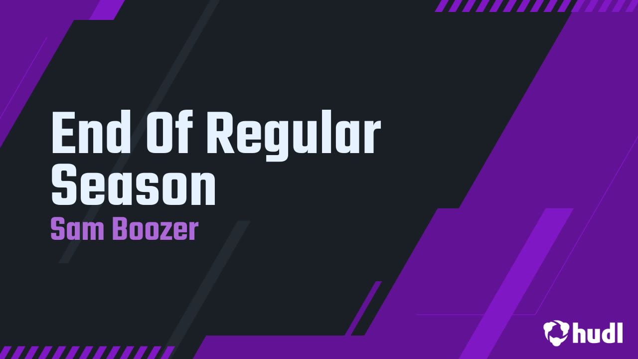 Sam Boozer End Of Regular Season - Sam Boozer highlights - Hudl