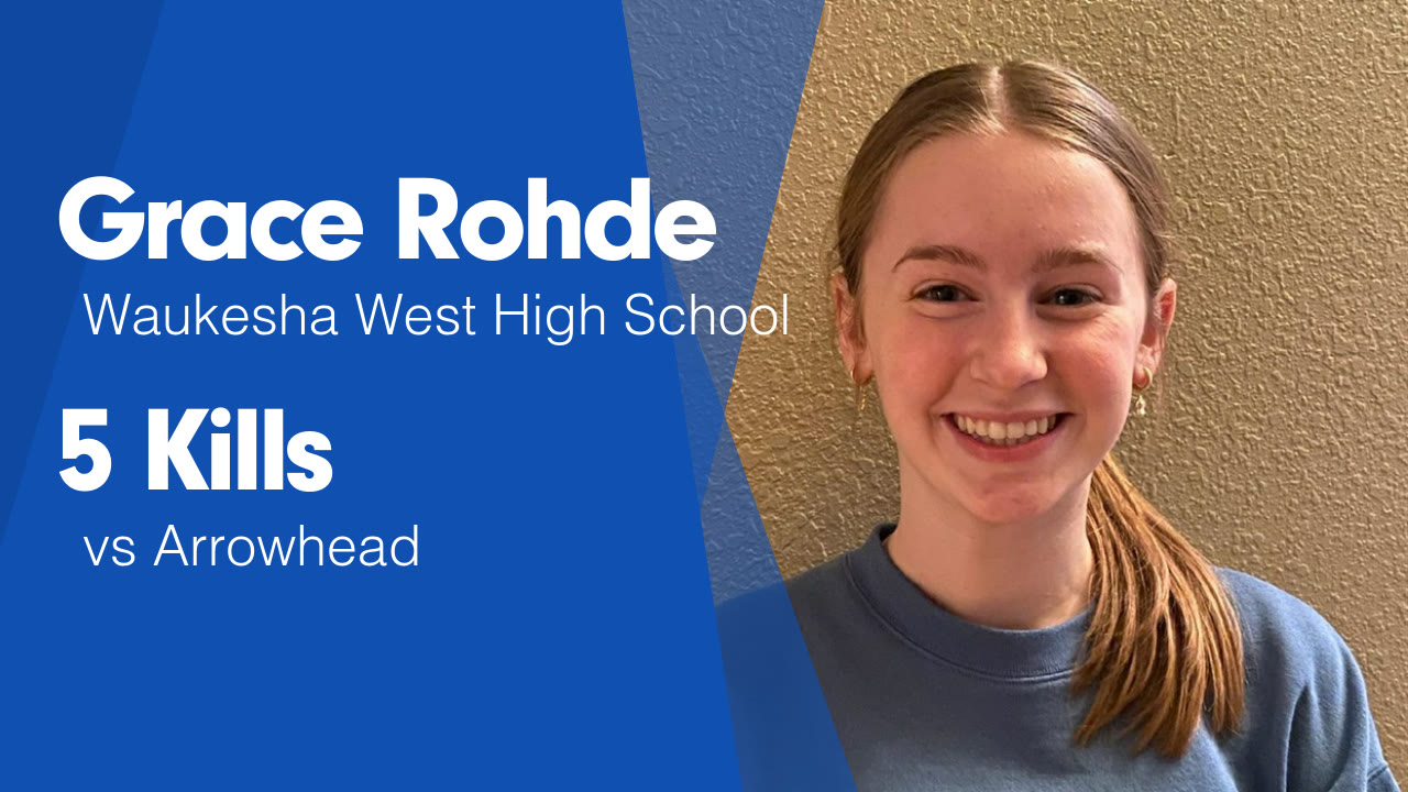 5 Kills vs Arrowhead - Grace Rohde highlights - Hudl