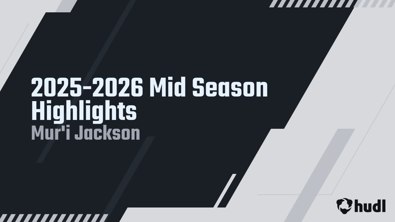 Mur'i Jackson - Riley - 2025 Sophomore Midseason Highlights