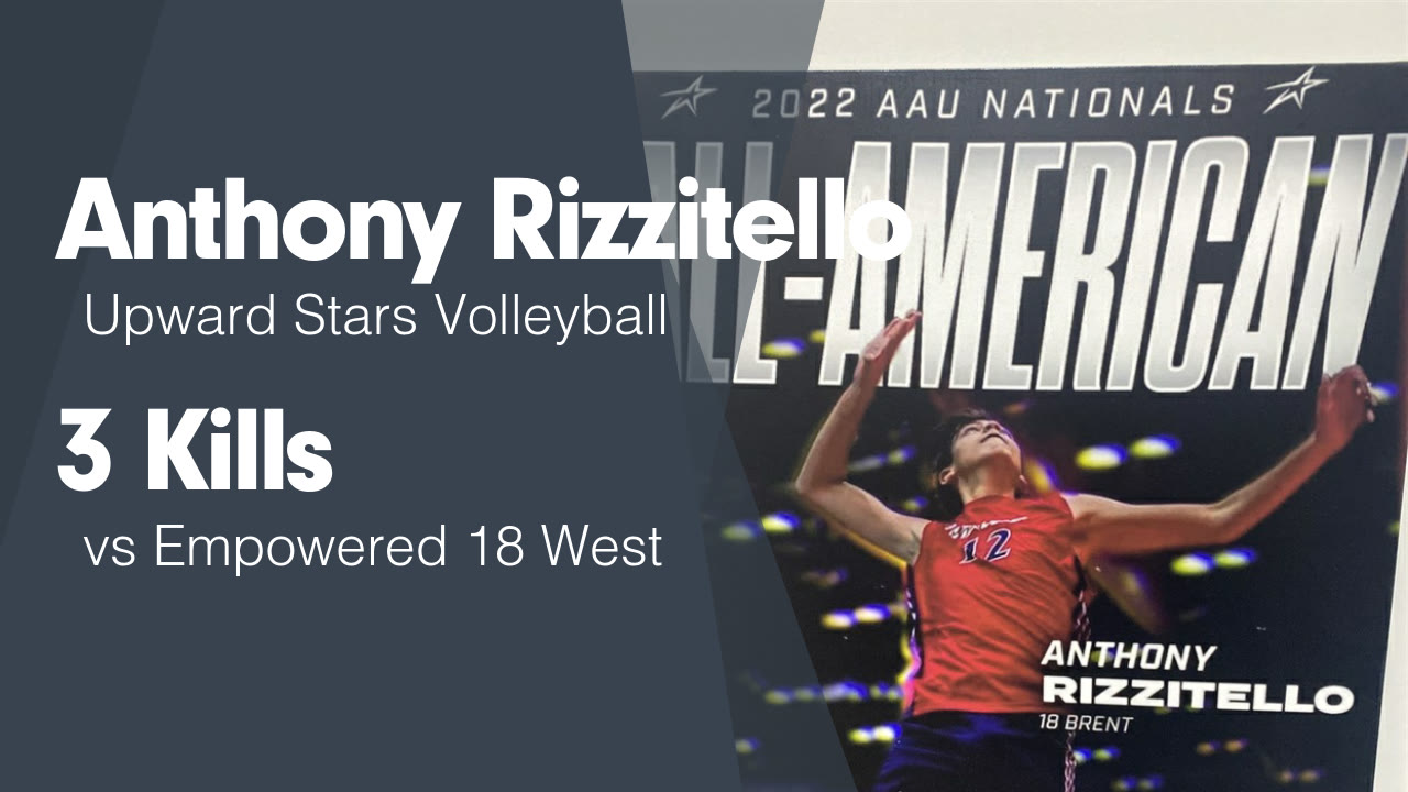 3 Kills vs Empowered 18 West - Anthony Rizzitello highlights - Hudl