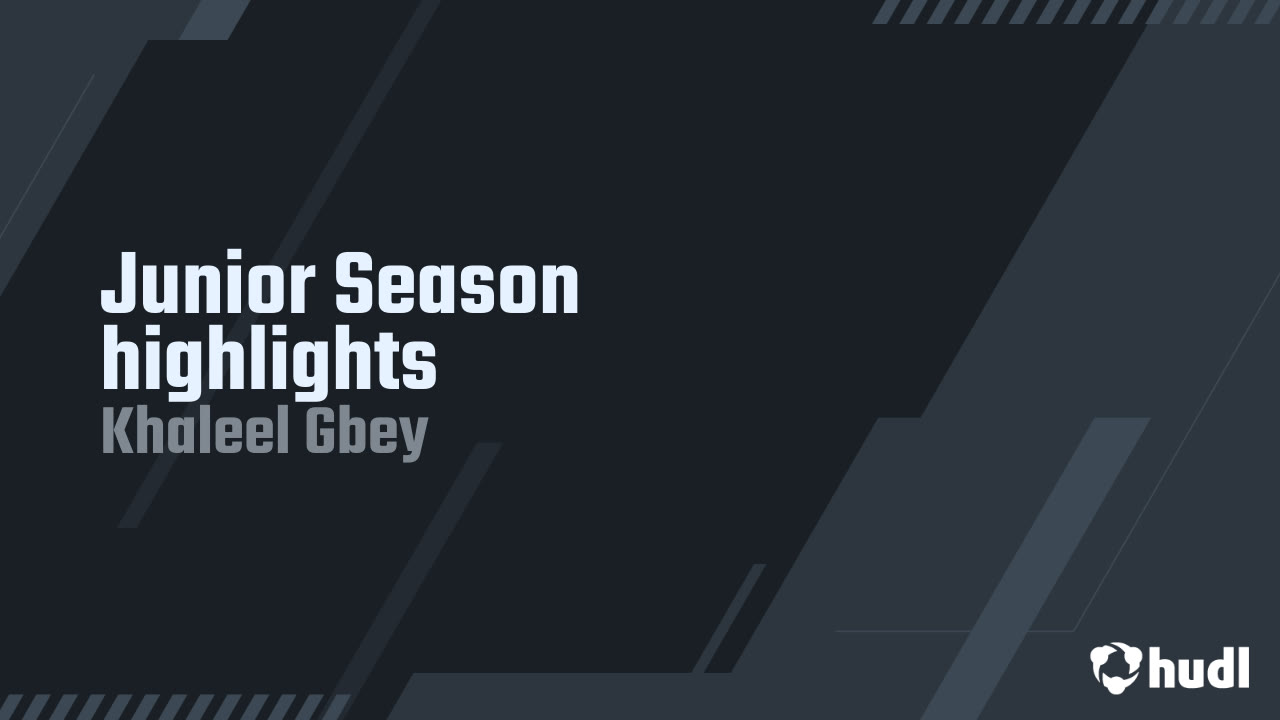 Khaleel Gbey Highlights