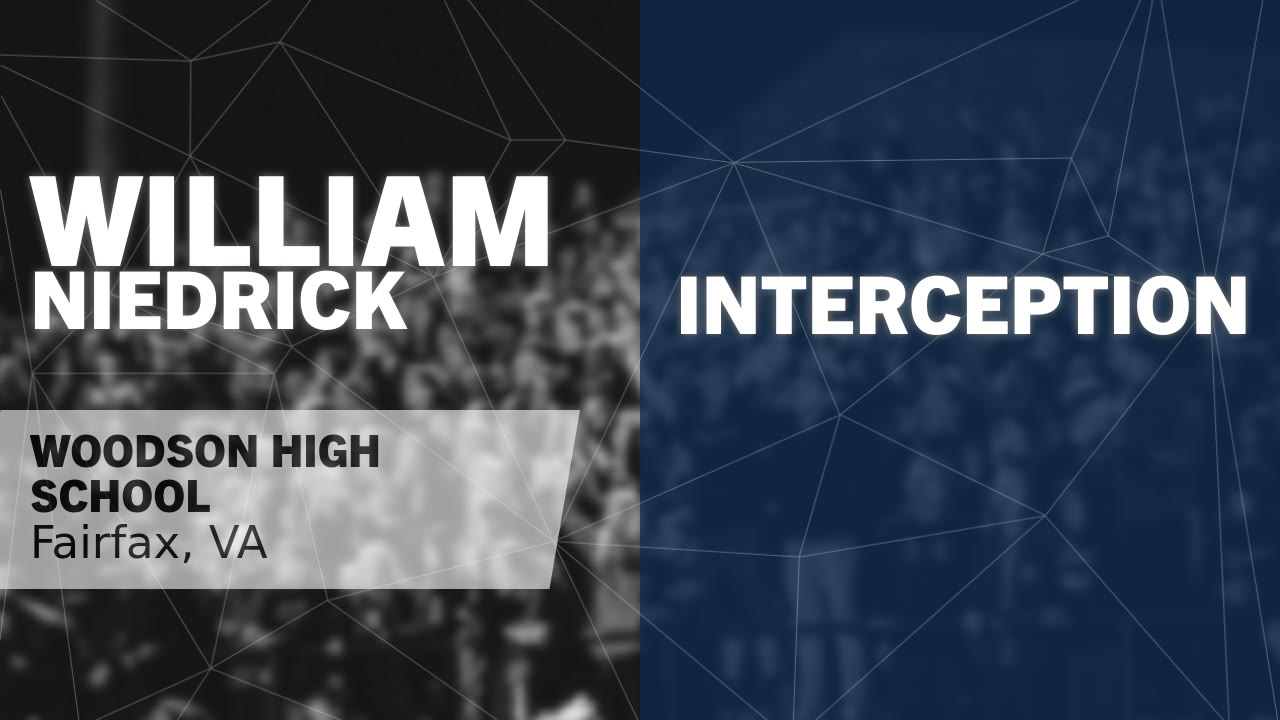 Interception vs Lake Braddock Secondary School - William Niedrick ...