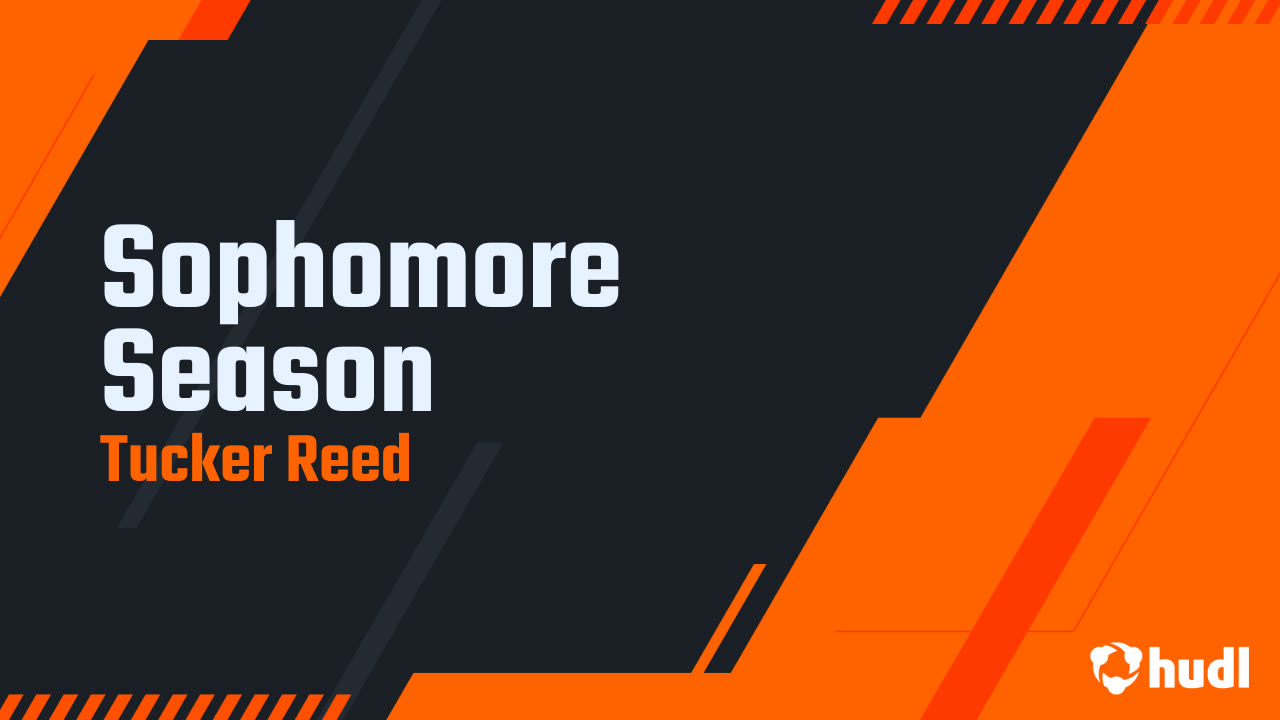 Sophomore Season - Tucker Reed highlights - Hudl