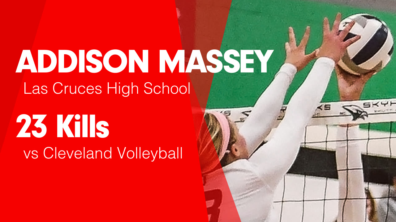 23 Kills vs Cleveland Volleyball - ADDISON MASSEY highlights - Hudl